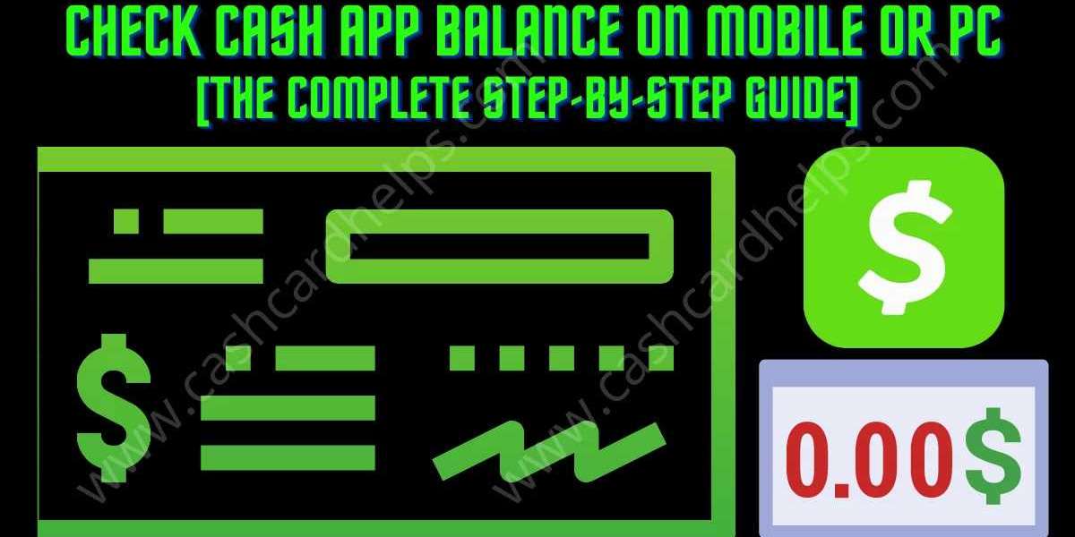 How to check Cash App Balance on Mobile or PC?