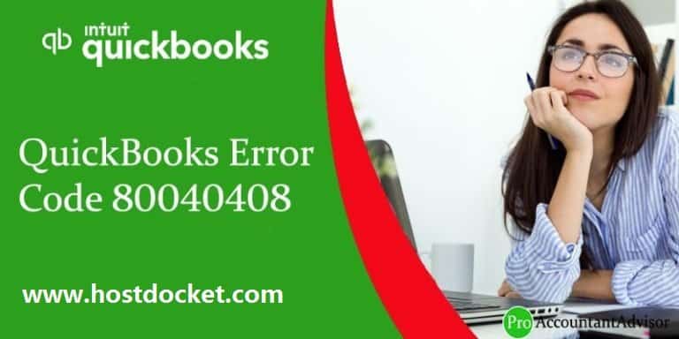 Fixation of QuickBooks Error Code 80040408 - Could Not Start