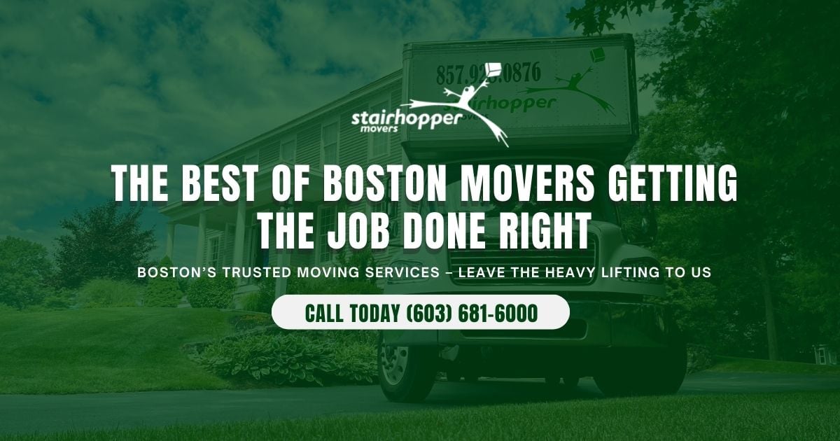 Boston Movers, Best Moving Company Boston, MA - Stairhopper Movers