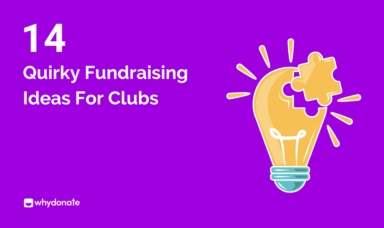 14 Creative Fundraising Ideas For Clubs